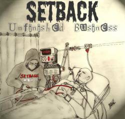 Setback (USA) : Unfinished Business